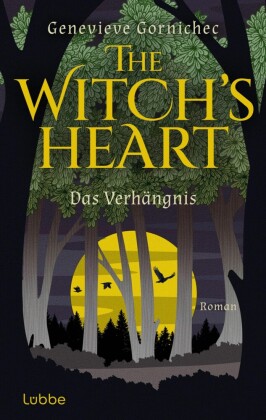 The Witch's Heart - Das Verhängnis