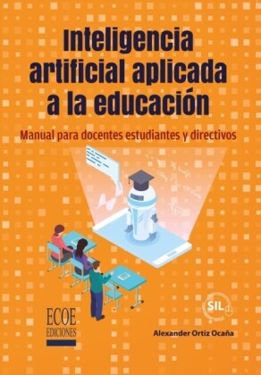 Inteligencia artificial aplicada a la educacion