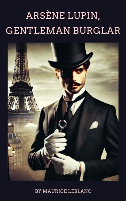 Arsene Lupin, Gentleman-Burglar main product photo