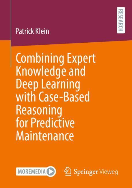 Combining Expert Knowledge and Deep Learning with Case-Based Reasoning for Predictive Maintenance main product photo