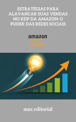 Estratégias para Alavancar Suas Vendas no KDP da Amazon