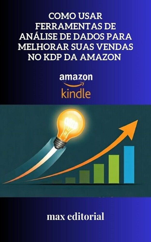 Como Usar Ferramentas de Análise de Dados para Melhorar Suas Vendas no KDP da Amazon main product photo