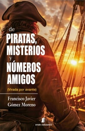 De piratas, misterios y numeros amigos