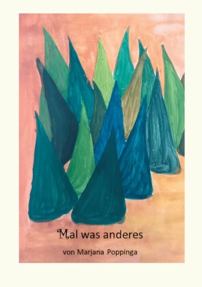 Mal was anderes