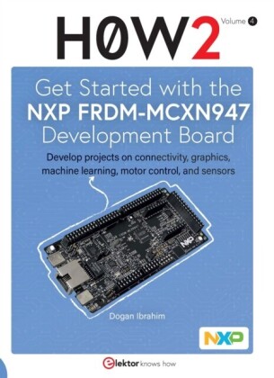 Get Started with the NXP FRDM-MCXN947 Development Board