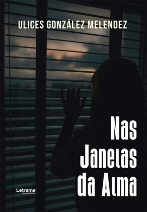 Nas Janelas da Alma