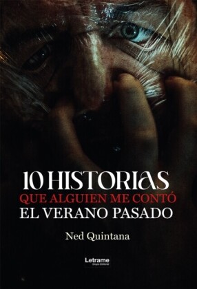 10 historias que alguien me conto el verano pasado