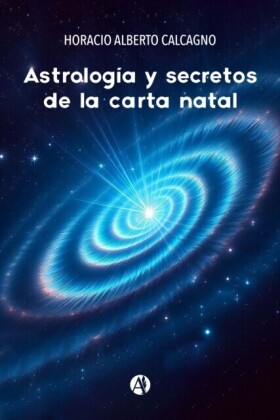 Astrologia y secretos de la carta natal