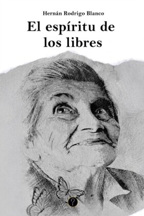 El espiritu de los libres