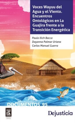 Voces Wayuu del Agua y el Viento