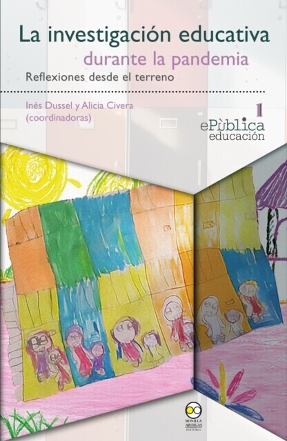 La investigacion educativa durante la pandemia : reflexiones desde el terreno main product photo