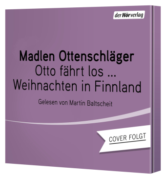 Otto fährt los - Weihnachten in Finnland, 1 Audio-CD
