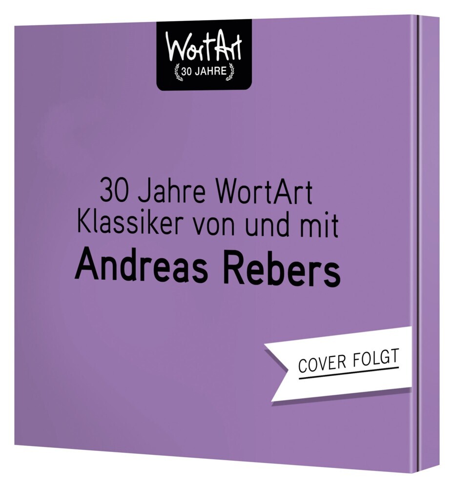 30 Jahre WortArt - Klassiker von und mit Andreas Rebers, 3 Audio-CD main product photo