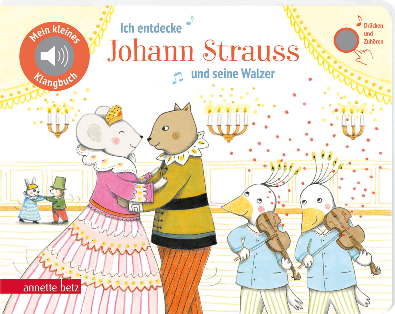 Ich entdecke Johann Strauss und seine Walzer (Mein kleines Klangbuch) main product photo