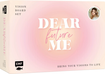 Vision Board: Dear Future Me - Bring your visions to life