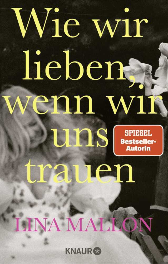 Wie wir lieben, wenn wir uns trauen main product photo