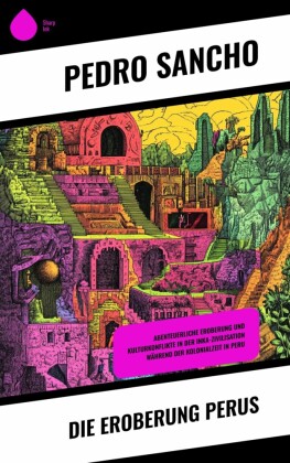 Die Eroberung Perus