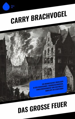 Das große Feuer