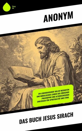 Das Buch Jesus Sirach