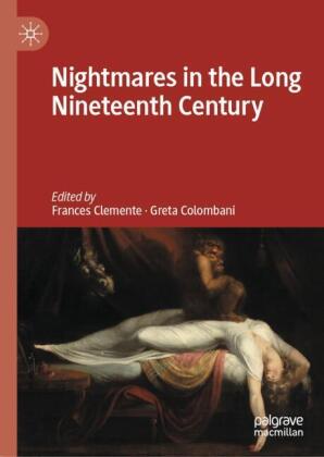 Nightmares in the Long Nineteenth Century