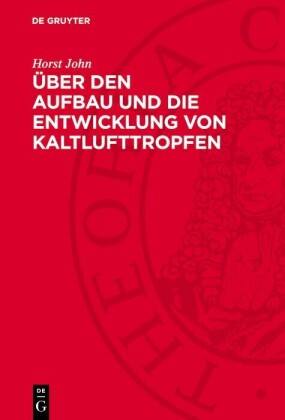 Über den Aufbau und die Entwicklung von Kaltlufttropfen