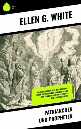 Patriarchen und Propheten