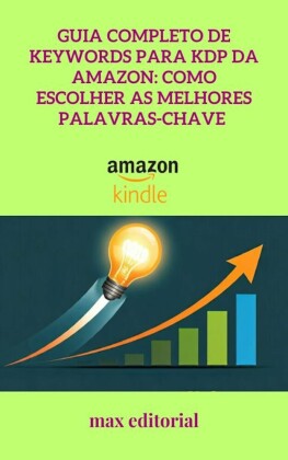 Guia Completo de Keywords para KDP da Amazon