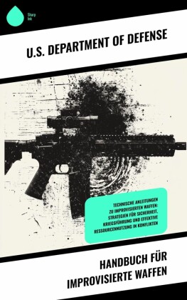Handbuch für improvisierte Waffen