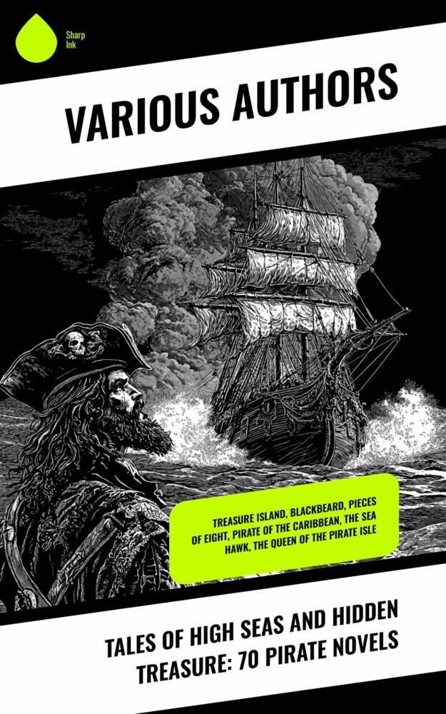 Tales of High Seas and Hidden Treasure: 70 Pirate Novels main product photo