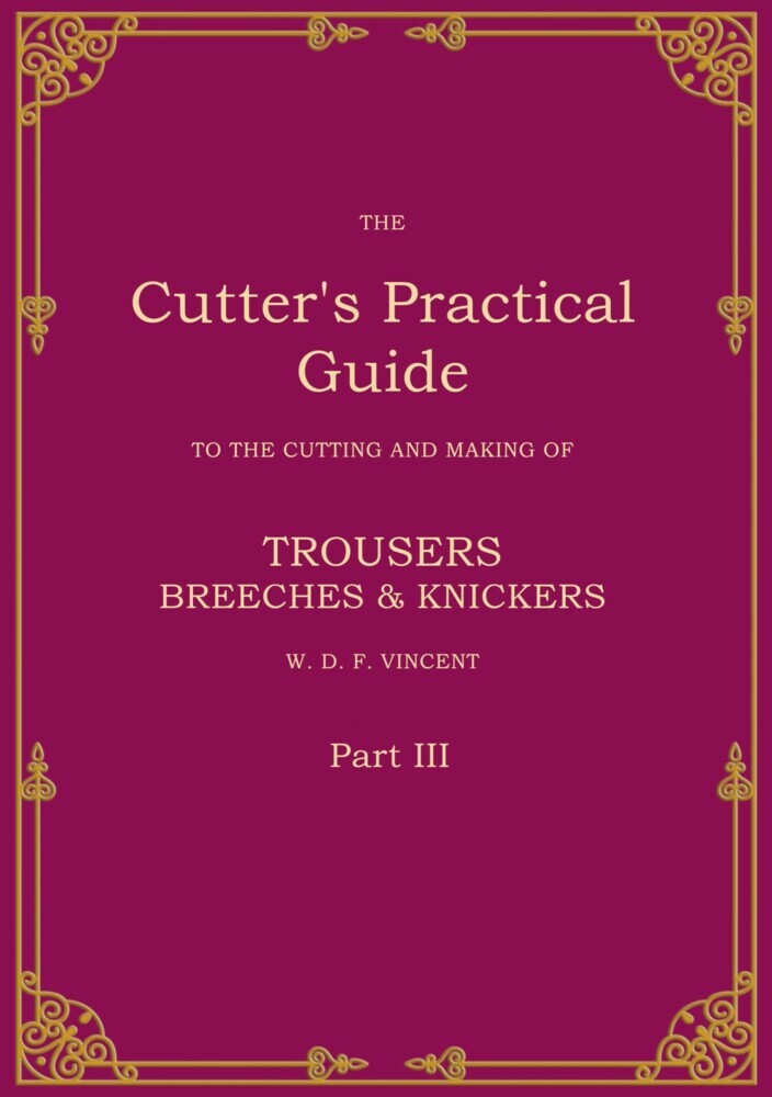 The Cutter's Practical Guide, Part 3 main product photo