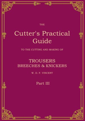 The Cutter's Practical Guide, Part 3