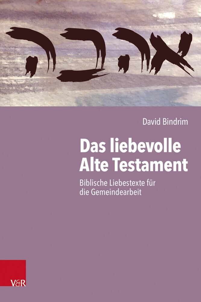 Das liebevolle Alte Testament main product photo