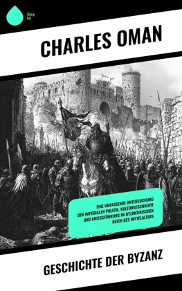 Geschichte der Byzanz