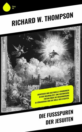 Die Fußspuren der Jesuiten