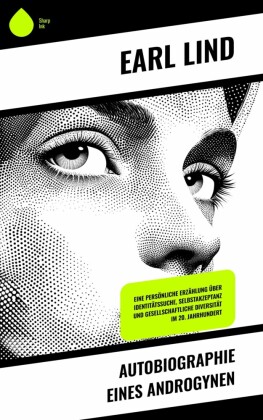 Autobiographie eines Androgynen