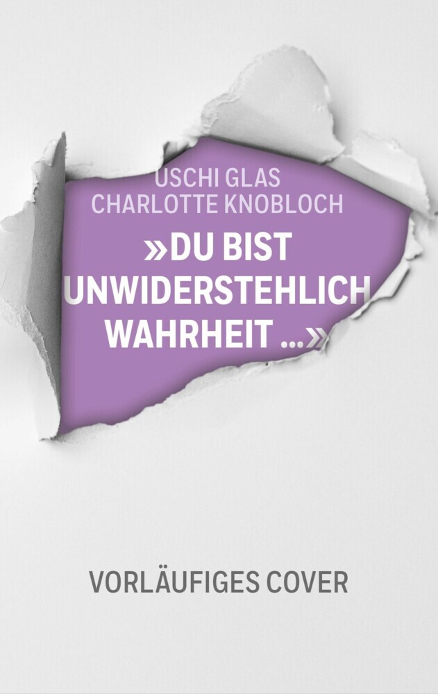 »Du bist unwiderstehlich, Wahrheit« main product photo
