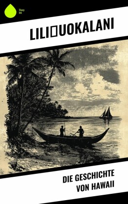 Die Geschichte von Hawaii