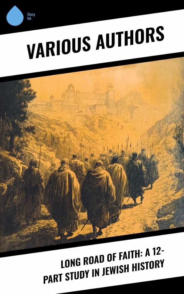 Long Road of Faith: A 12-Part Study in Jewish History main product photo