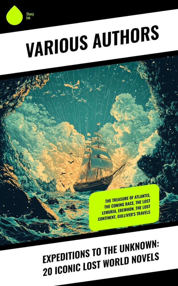 Expeditions to the Unknown: 20 Iconic Lost World Novels main product photo