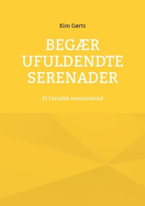 Begær ufuldendte serenader