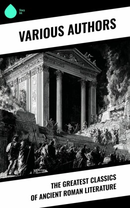 The Greatest Classics of Ancient Roman Literature