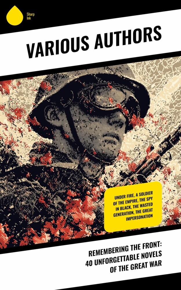 Remembering the Front: 40 Unforgettable Novels of the Great War main product photo