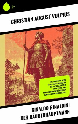 Rinaldo Rinaldini der Räuberhauptmann