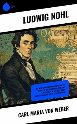 Carl Maria von Weber