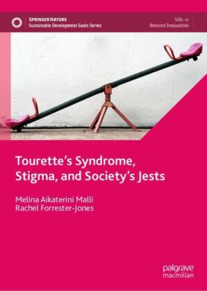Tourette's Syndrome, Stigma, and Society's Jests
