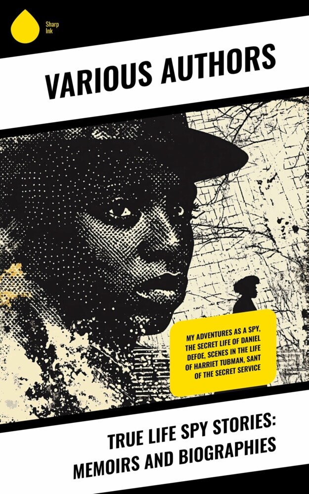 True Life Spy Stories: Memoirs and Biographies main product photo