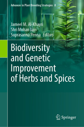 Biodiversity and Genetic Improvement of Herbs and Spices