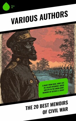 The 20 Best Memoirs of Civil War