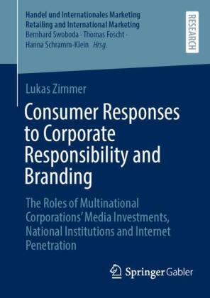Consumer Responses to Corporate Responsibility and Branding