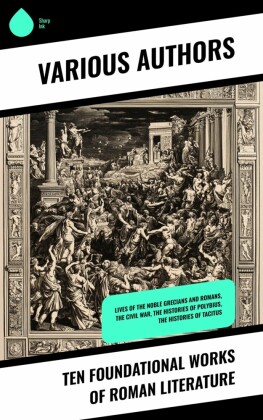 Ten Foundational Works of Roman Literature